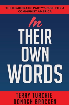 In Their Own Words By Terry Turchie, Donagh Bracken Cover Image