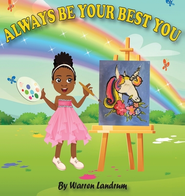 Always Be Your Best You By Warren Landrum Cover Image