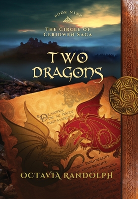 Two Dragons: Book Nine of The Circle of Ceridwen Saga Cover Image