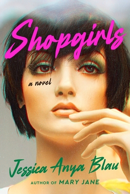 Cover Image for Shopgirls: A Novel