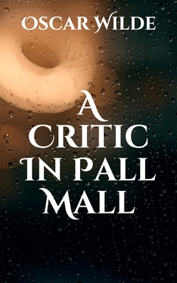 A Critic In Pall Mall Cover Image