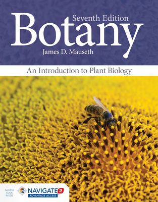 Botany: An Introduction to Plant Biology: An Introduction to Plant Biology By James D. Mauseth Cover Image