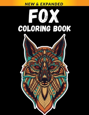 Fox Coloring Book: Stress Relieving Designs Coloring Book For Adults Cover Image