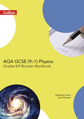 AQA GCSE Physics 9-1 Grade 8/9 Booster Workbook (GCSE Science 9-1) By Collins UK Cover Image