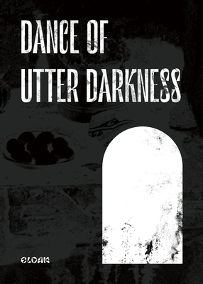 Dance of Utter Darkness Cover Image