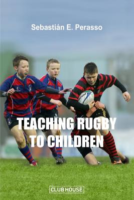 Teaching Rugby to Children Cover Image