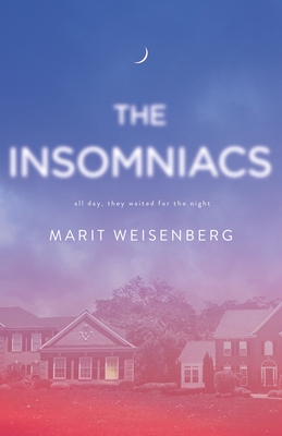 The Insomniacs By Marit Weisenberg Cover Image