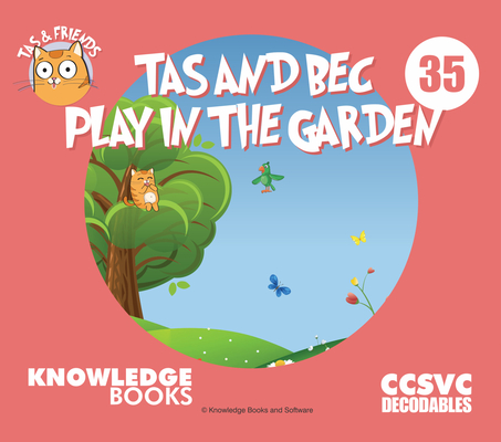 Kosmisch Beperkt verrader Tas and Bec Play in the Garden: Book 35 (Paperback) | Greenlight Bookstore