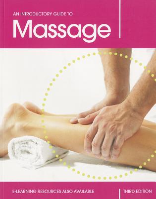 Introductory Guide to Massage 3e PB (Revised) By Louise Tucker Cover Image