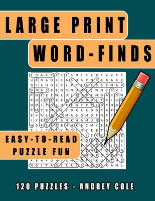 Large Print Word-Finds Easy-To-Read Puzzle Fun: 120 Puzzles Word Search Book For Adults