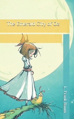 The Emerald City of Oz By L. Frank Baum Cover Image