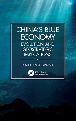 China's Blue Economy: Evolution and Geostrategic Implications Cover Image
