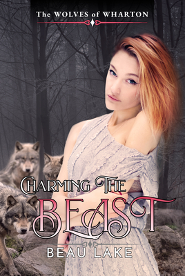 Charming the Beast (Wolves of Wharton #5)