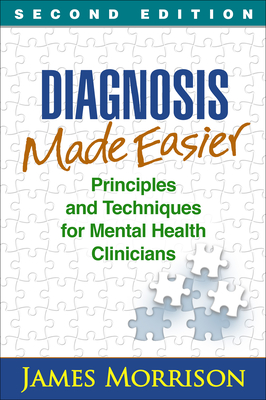 Diagnosis Made Easier: Principles and Techniques for Mental Health Clinicians Cover Image