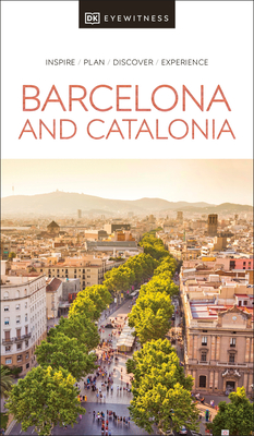 DK Eyewitness Barcelona and Catalonia (Travel Guide) Cover Image