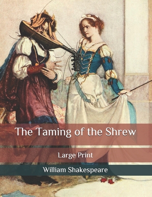 The Taming of the Shrew