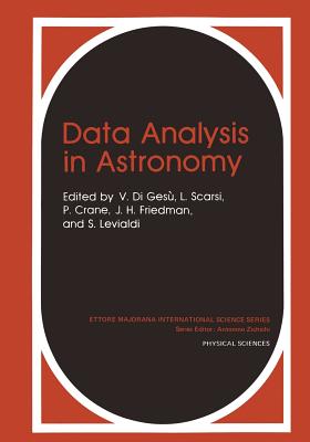 Data Analysis in Astronomy (Ettore Majorana International Science #24) Cover Image