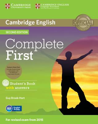 Complete First Student's Book Pack (Student's Book with Answers , Class Audio CDs (2)) [With CDROM] By Guy Brook-Hart Cover Image