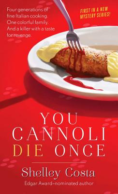 You Cannoli Die Once Cover