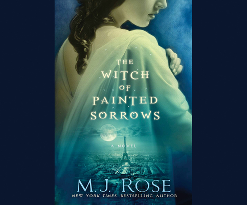 Cover for The Witch of Painted Sorrows (Daughters of La Lune #1)