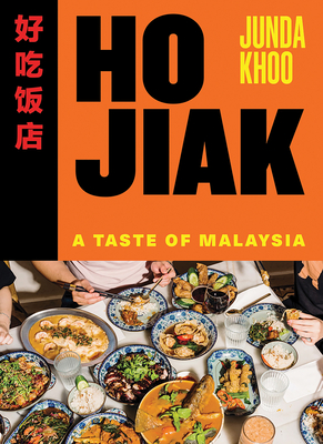Ho Jiak: A Taste of Malaysia Cover Image