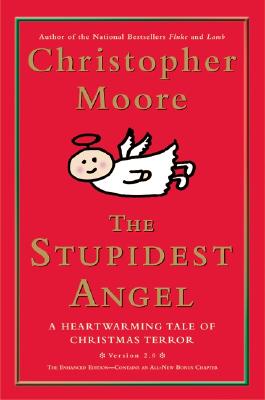 The Stupidest Angel: A Heartwarming Tale of Christmas Terror (Pine Cove Series #3) Cover Image