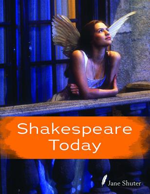 Shakespeare Today (Shakespeare Alive) Cover Image