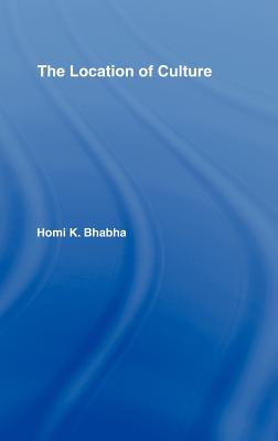 Cover for The Location of Culture (Routledge Classics)
