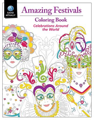 Amazing Festivals Coloring Book By Rand McNally Cover Image