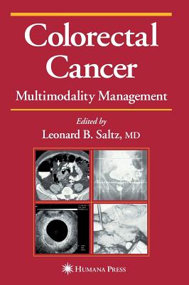 Colorectal Cancer: Multimodality Management (Current Clinical Oncology) Cover Image
