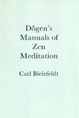 Cover for Dogen's Manuals of Zen Meditation