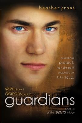 Cover for Guardians (Seers - Trilogy #3)