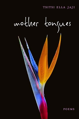 Mother Tongues: Poems Cover Image