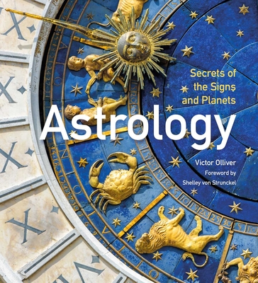 Astrology: Secrets of the Signs and Planets (Gothic Dreams)