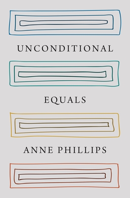 Unconditional Equals By Anne Phillips Cover Image