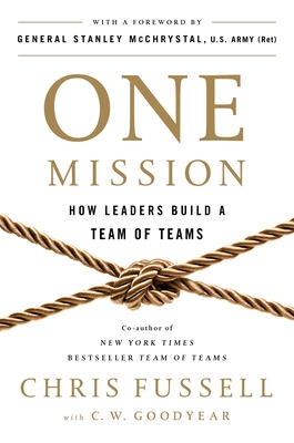One Mission: How Leaders Build a Team of Teams Cover Image