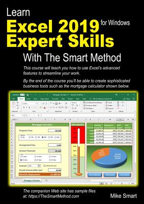 Learn Excel 2019 Expert Skills with The Smart Method: Tutorial teaching Advanced Skills including Power Pivot Cover Image