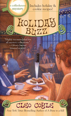 Cover for Holiday Buzz (A Coffeehouse Mystery #12)