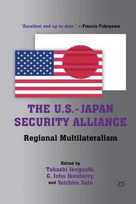 The U.S.-Japan Security Alliance: Regional Multilateralism Cover Image