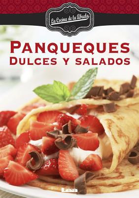 Panqueques: Dulces y salados By María Nuñez Quesada Cover Image