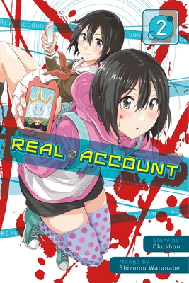 Real Account 2 By Okushou, Shizumu Watanabe (Illustrator) Cover Image