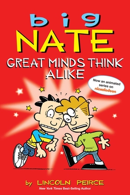 Big Nate: Great Minds Think Alike Cover Image