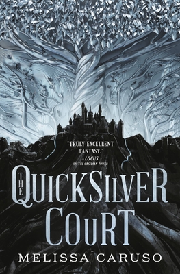 The Quicksilver Court (Rooks and Ruin #2)