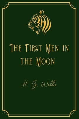 The First Men in the Moon