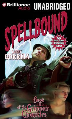 Spellbound (Grimnoir Chronicles #2) Cover Image