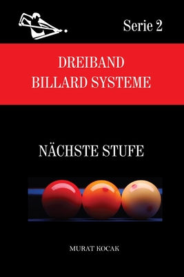 Dreiband Billard Systeme: Nächste Stufe Cover Image