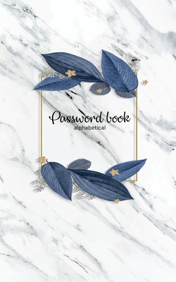 password book alphabetical: Great book for keeping password Usernames Internet Websites login with tabs alphabetical A-Z By Maya Lp Henderson Cover Image