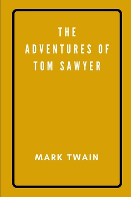 The Adventures of Tom Sawyer