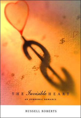 The Invisible Heart: An Economic Romance