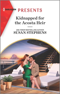 Kidnapped for the Acosta Heir By Susan Stephens Cover Image